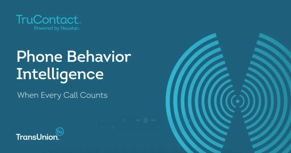 Make Every Call Count With Phone Behavior Intelligence