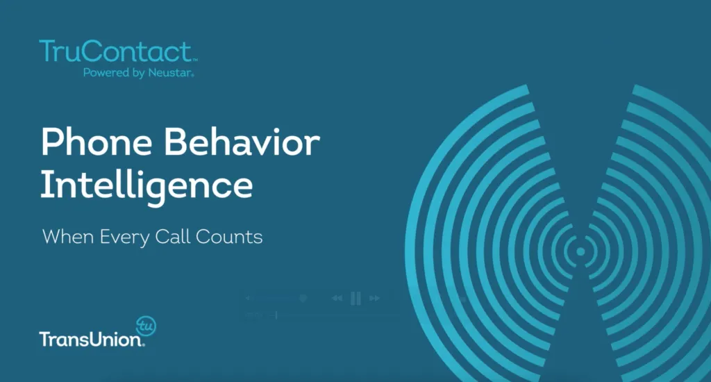 Make Every Call Count With Phone Behavior Intelligence