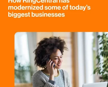 How RingCentral has modernized some of today’s biggest businesses