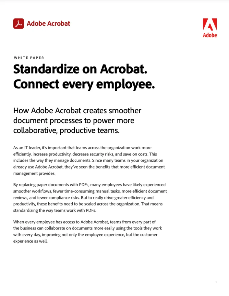Standardize on Acrobat. Connect every employee