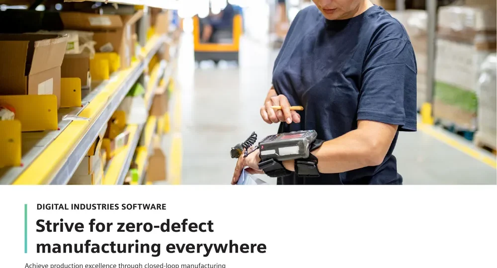 Strive for zero-defect manufacturing everywhere
