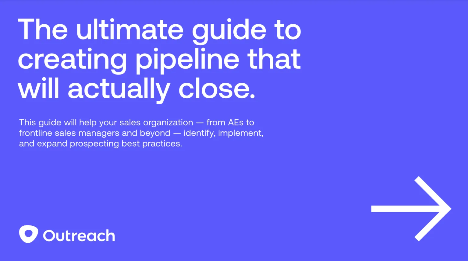 the-ultimate-guide-to-creating-pipeline-that-will-actually-close