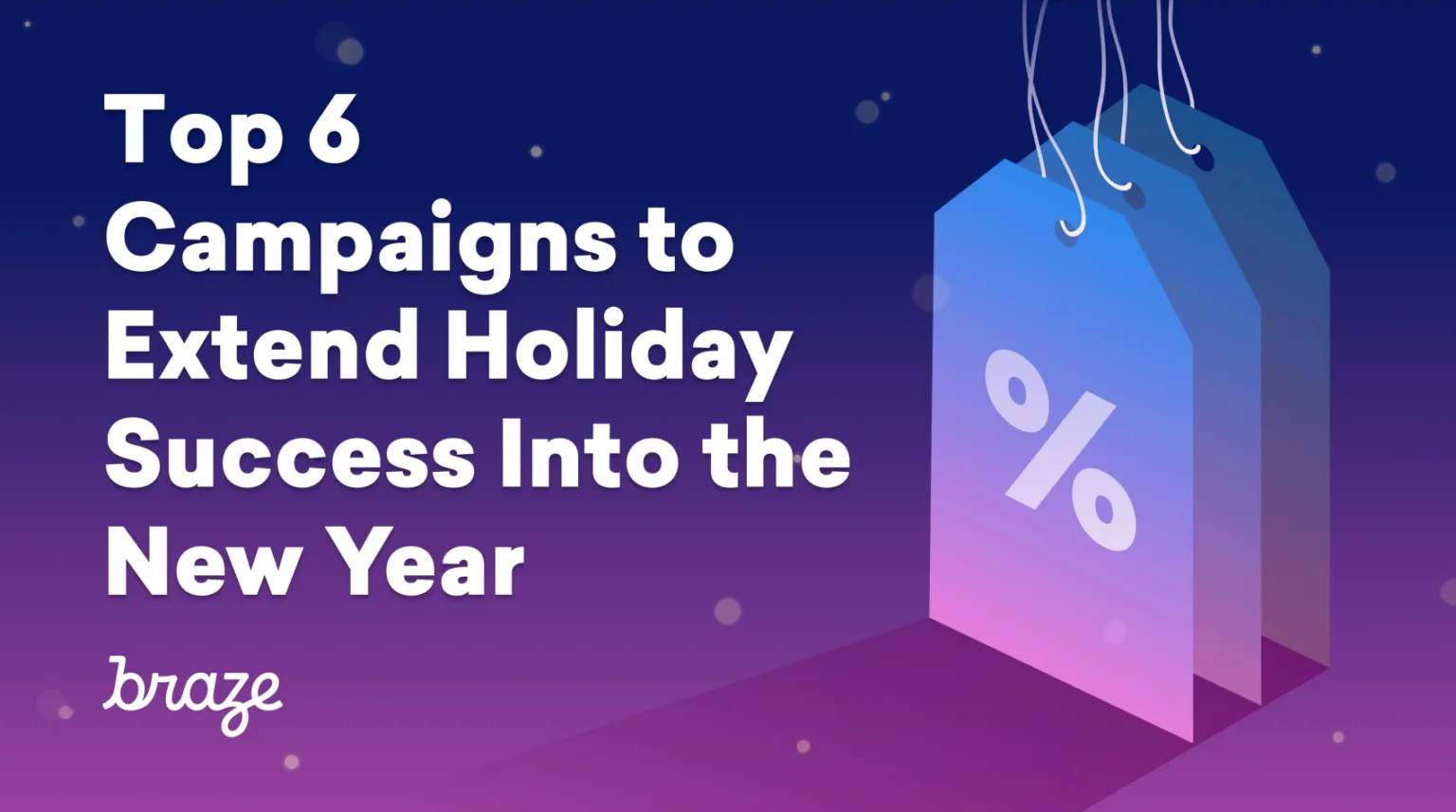 extending-the-cheer-with-post-holiday-campaigns