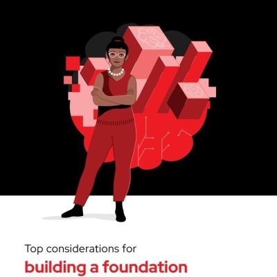 Top considerations for building a foundation for generative AI