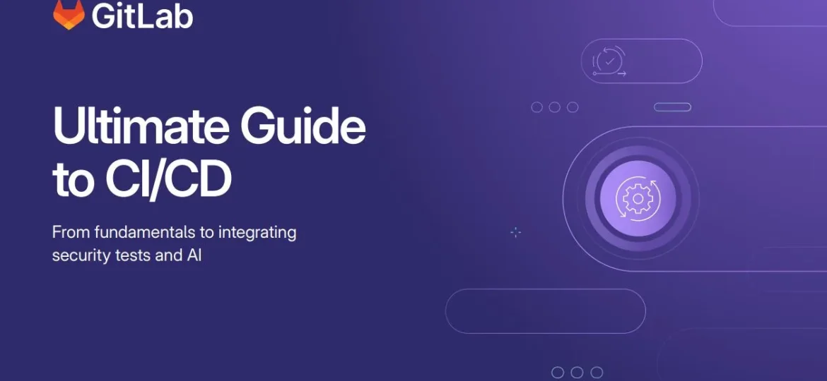 Ultimate Guide to CI/CD