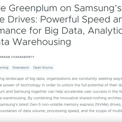 VMware Greenplum on Samsung's Gen-5 NVMe Drives