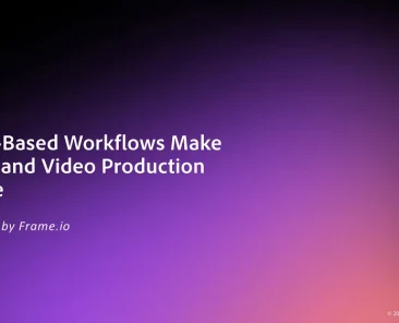 Cloud-Based Workflows Make Photo and Video Production Simple