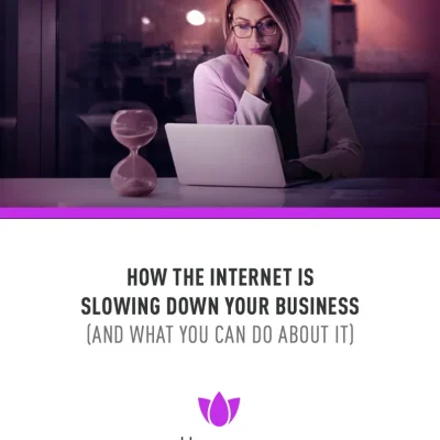 Your Internet is Slowing You Down- Here's How to Fix It