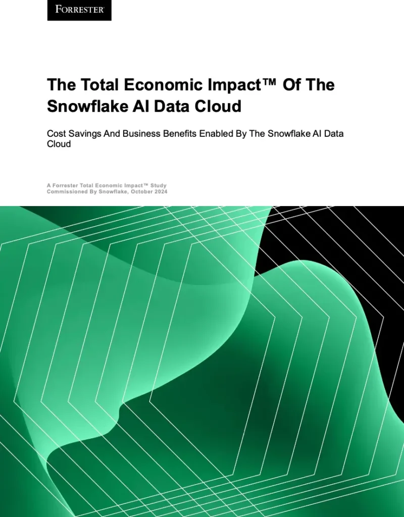 Forrester: The Total Economic Impact of the Snowflake AI Data Cloud