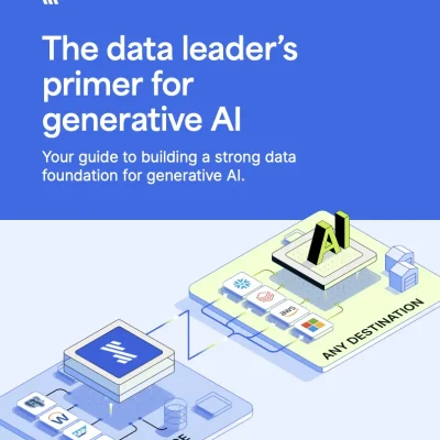 The data leader's primer for generative AI