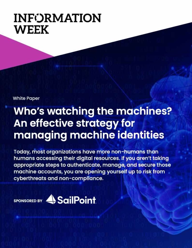 Who's Watching The Machines? An Effective Strategy for Managing Machine Identities